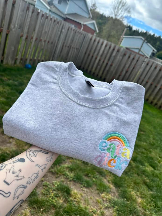 Eat a Dick Crewneck
