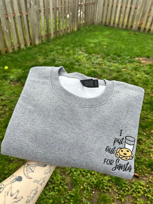 I Put Out for Santa Crewneck