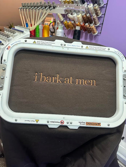 I Bark at Men Crewneck