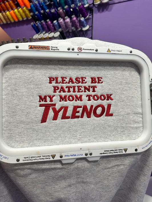 Please Be Patient Crewneck