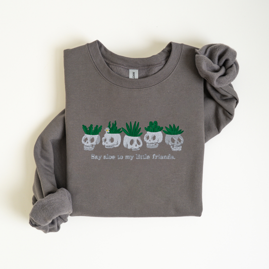Say Aloe to My Little Friends Crewneck